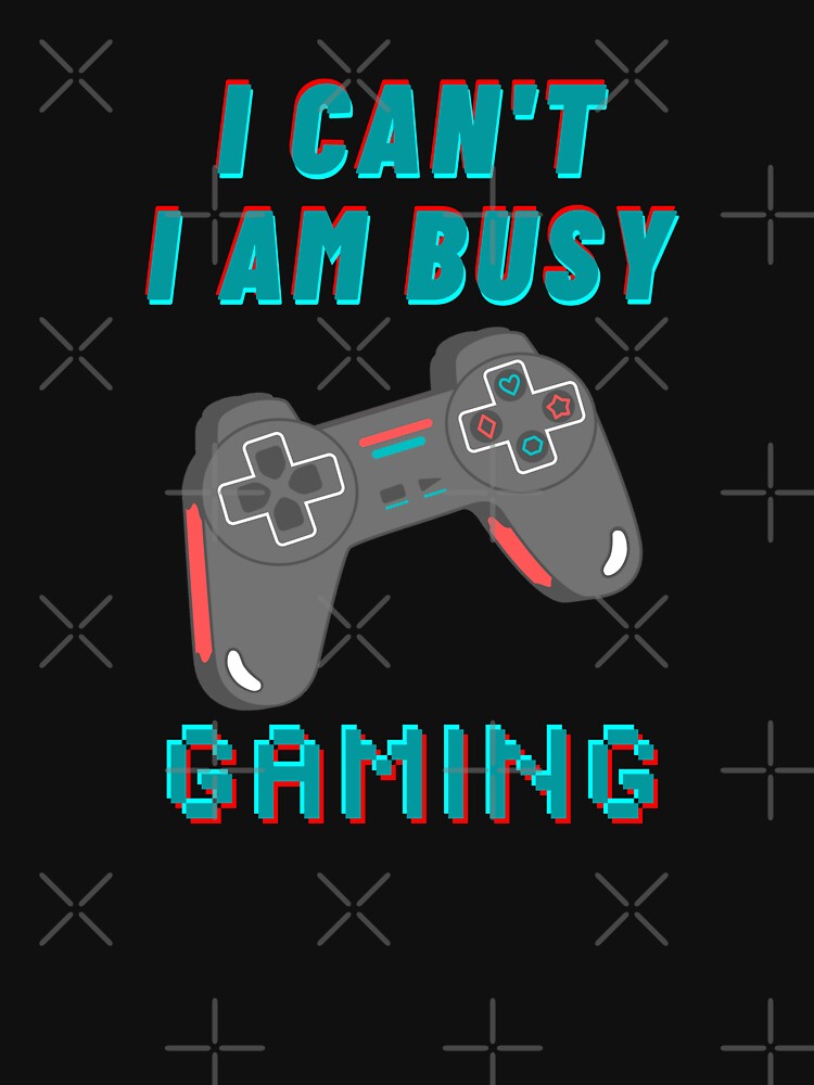 I can't i am busy gaming by aoichan3939