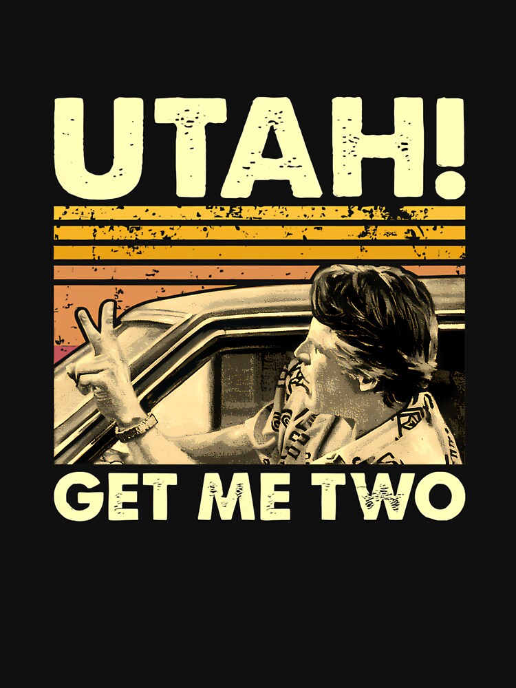Point Break Utah Get Me Two Break Vintage Funny by Lottegeorges