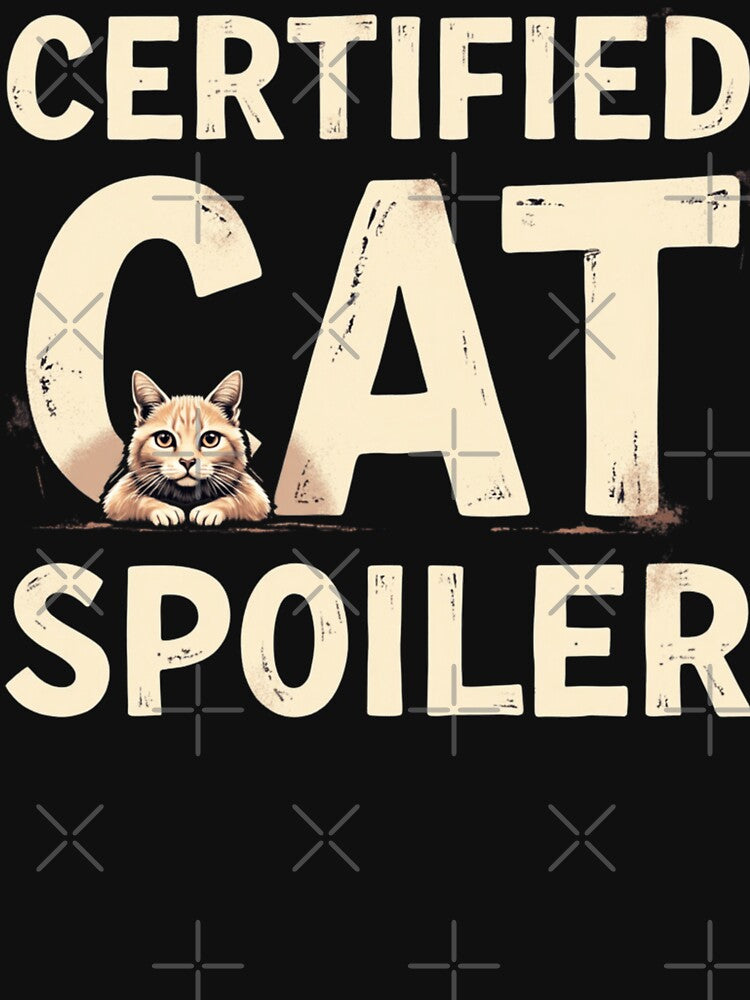 Certified Cat Spoiler by PerkzPrints