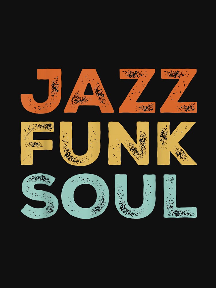 Jazz Funk Soul Groove Music Retro 60s 70s 80s Disco Soulful by ngan2614387