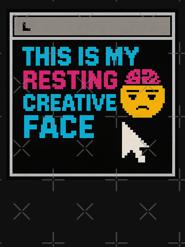 Creative Concentration – Resting Creative Face by Mad Factory Designs