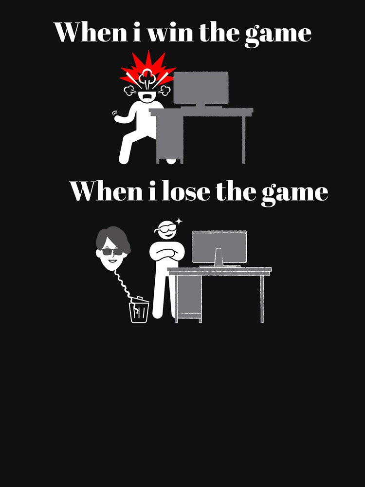 When I win the game VS when I lose the game – Test based illustration design – White text by Nemesiscrowd