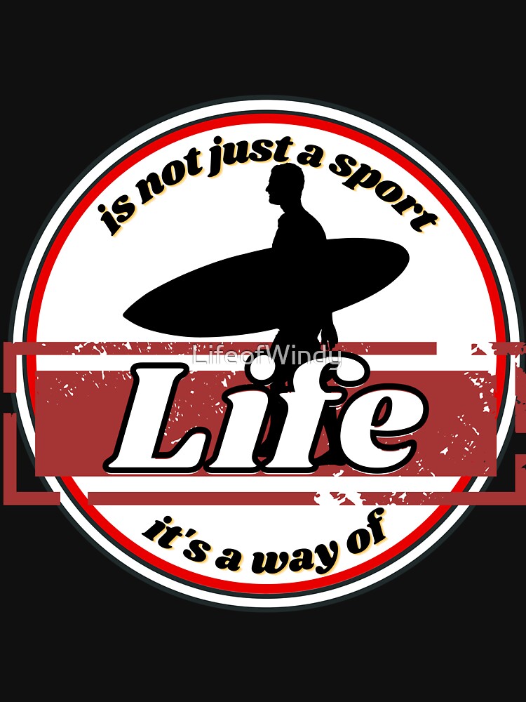 Surfing A Way Of Life by LifeofWindy