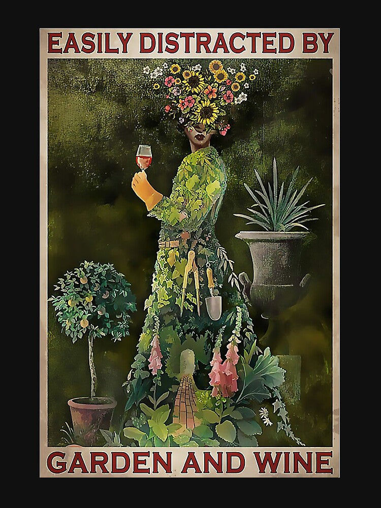 Gardening Easily Distracted By Garden And Wine by terova9393