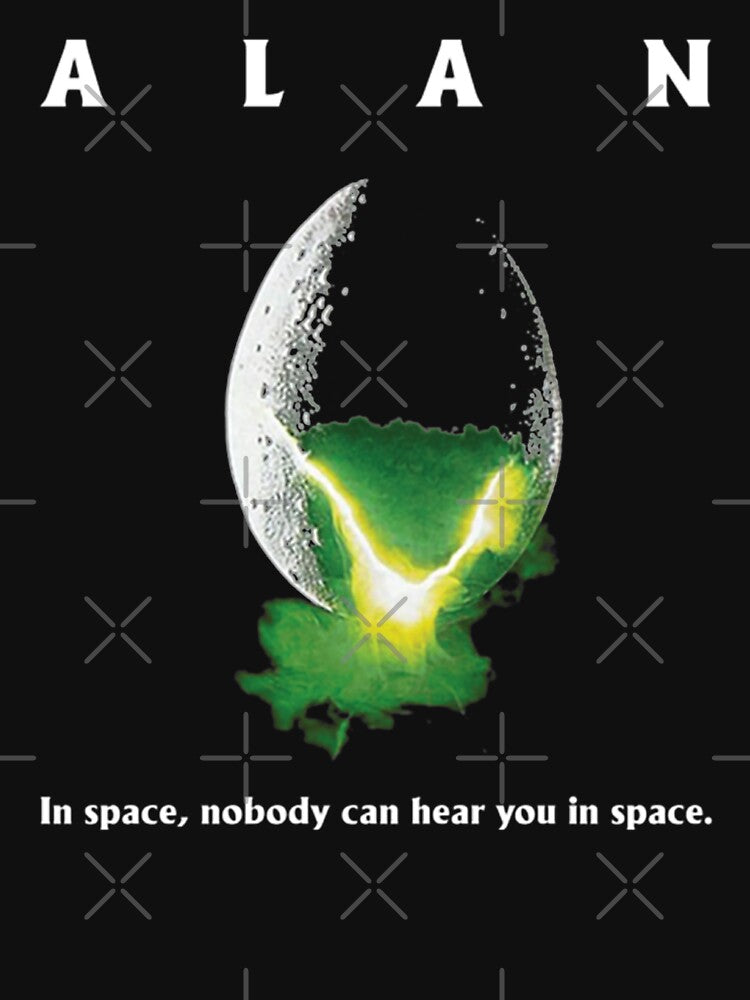 Alan In Space Nobody Can Hear You In Space by Big Twelve