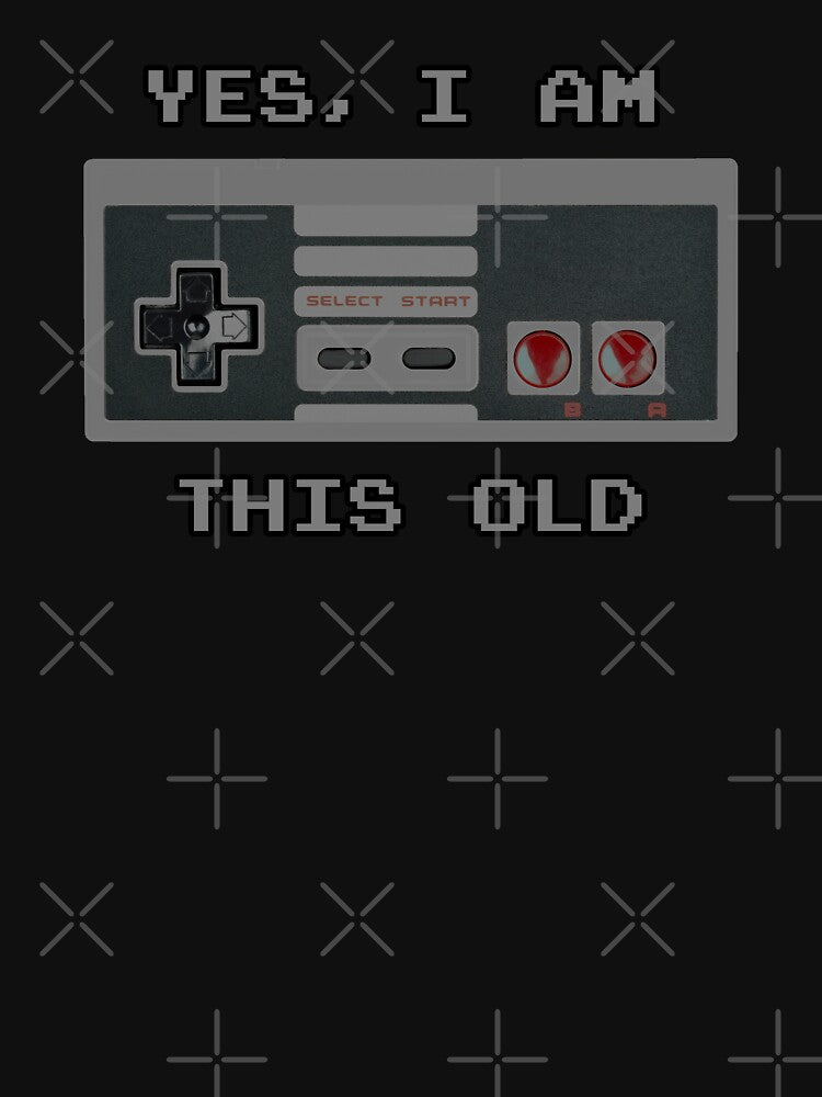 "Yes, I Am This Old" design by JDMTees