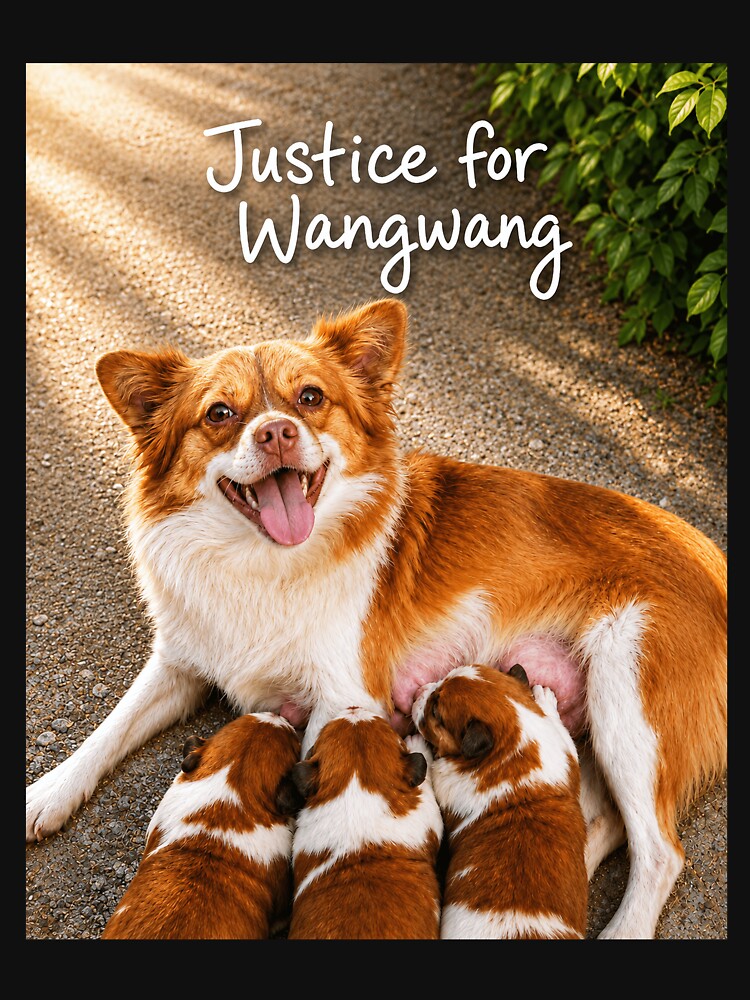 Justice for Wangwang “Mother Dog Nursing Puppies” Memorial Animal Gift by CanvasFuse