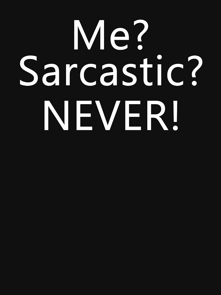 Sarcasm Funny Quote Sarcastic Sayings by sillyquestions