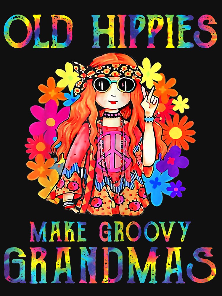 Womens Old Hippies Crazy Grandparents Make Groovy Grandmas by AntonetteSimo
