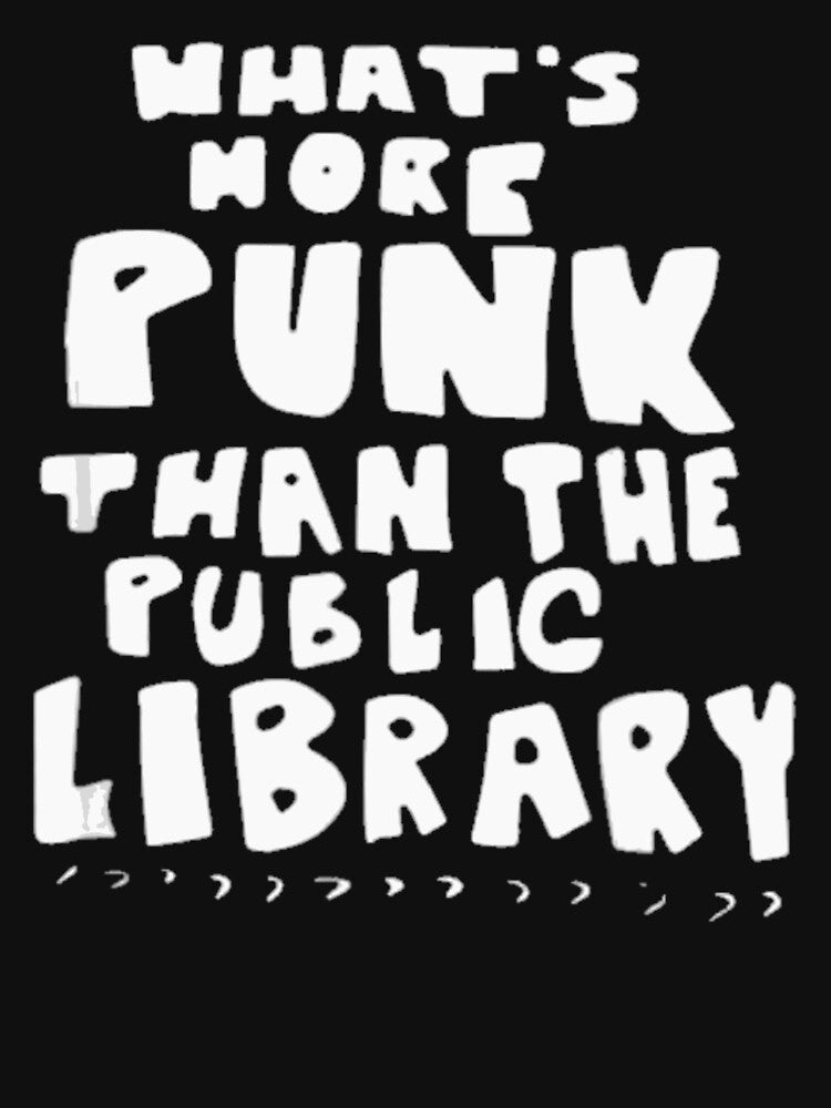 What\u2019s-More-Punk-Than-The-Public-Library Librarian by AdonisShop