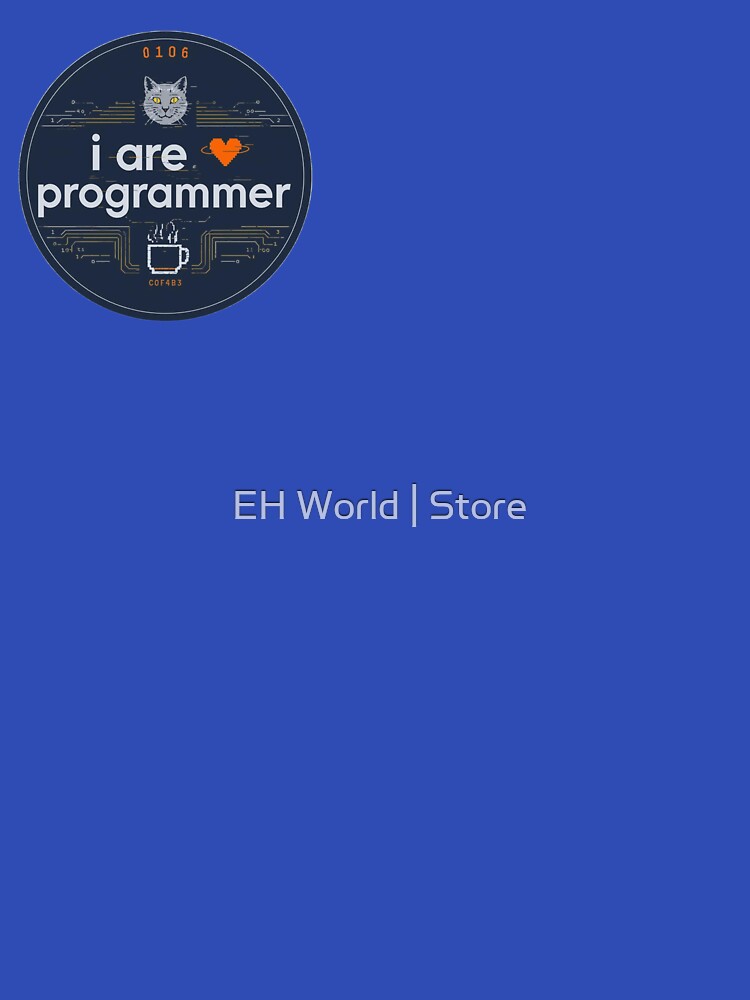 I are Programmer with Cat Glitch Meme for Developers by EH World | Store