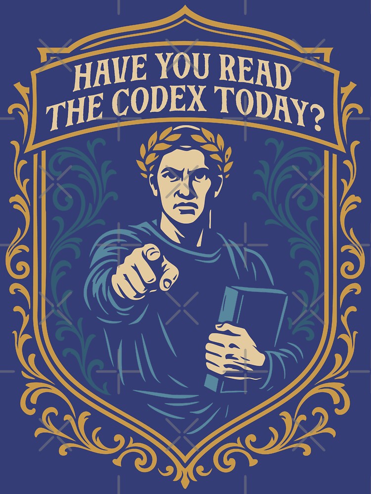 Have Your Read the Codex Today Funny Wargaming by pixeptional