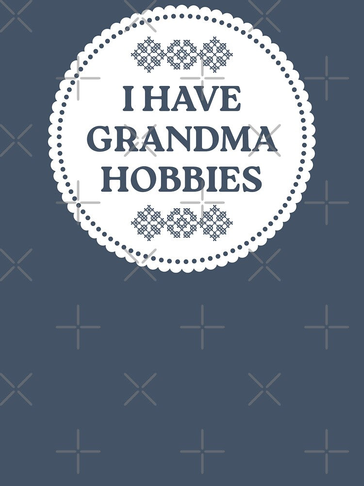 I have grandma hobbies by cozy creatures council