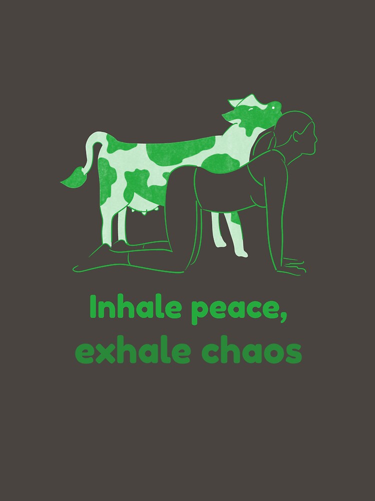 Cow Yoga Pose Bitilasana – Inhale Peace Exhale Chaos Mindful Breathing Yoga Design by WellspringXflow