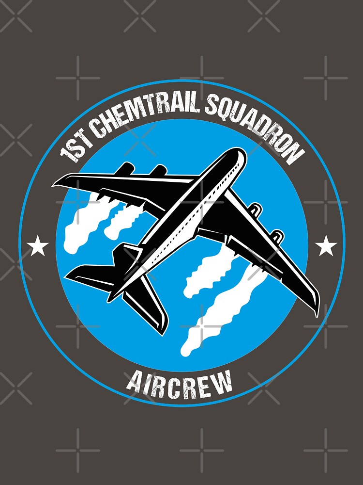 Chemtrail Squadron Aircrew Funny Aviation Pilot Gift by stearman