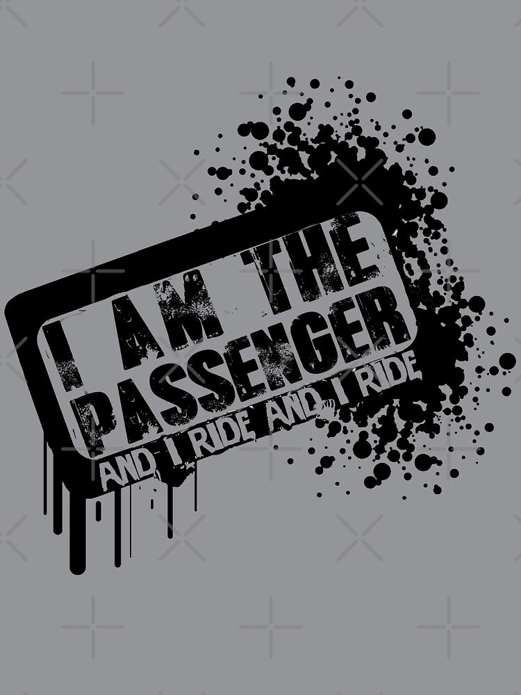 I am the passenger by American Artist Designs