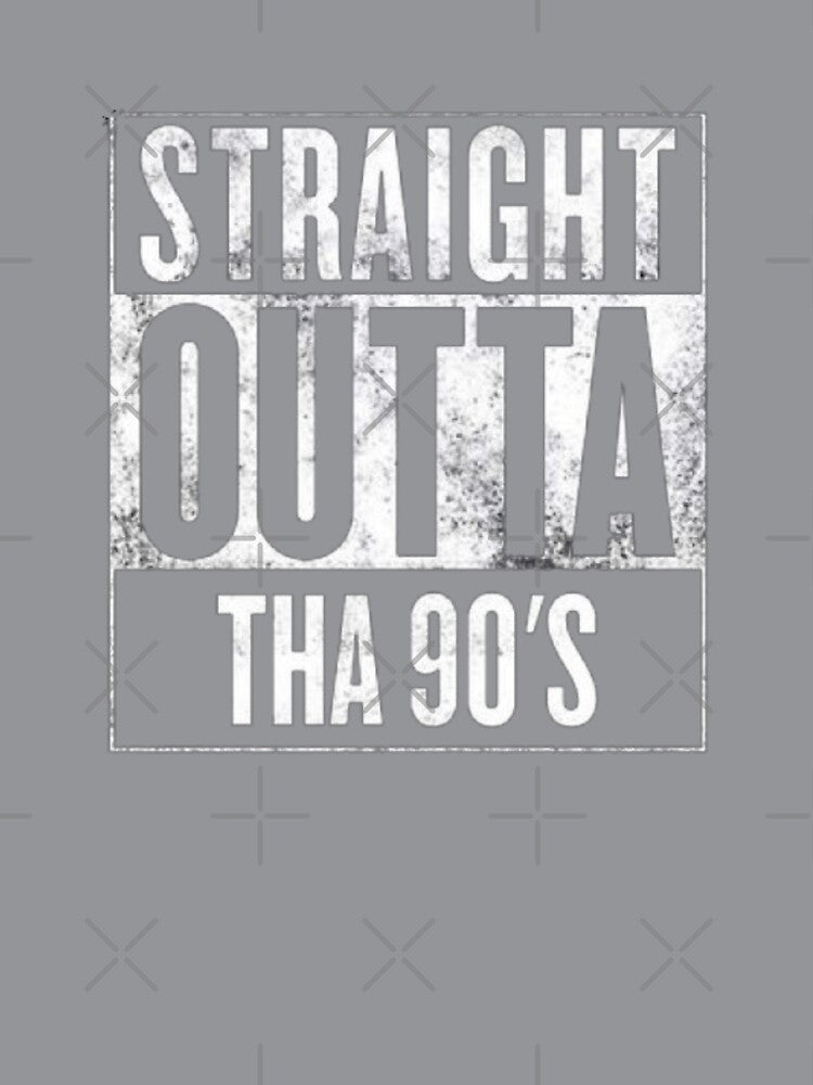 Straight outta 90’s by FORTNITEFILTHYBANTER