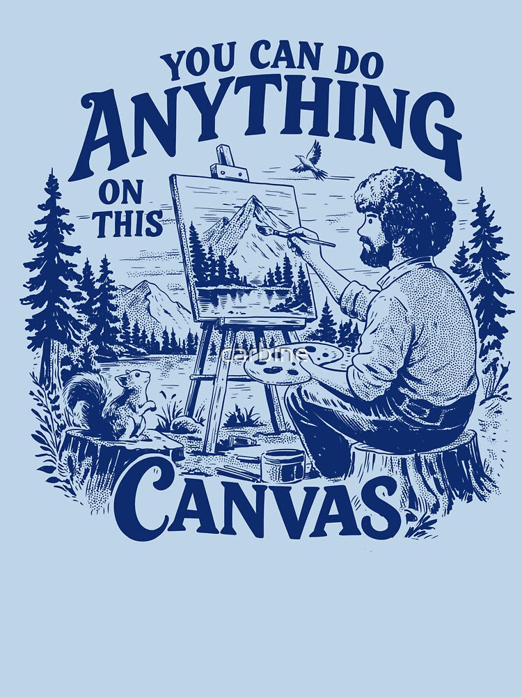 You Can Do Anything on This Canvas by carbine