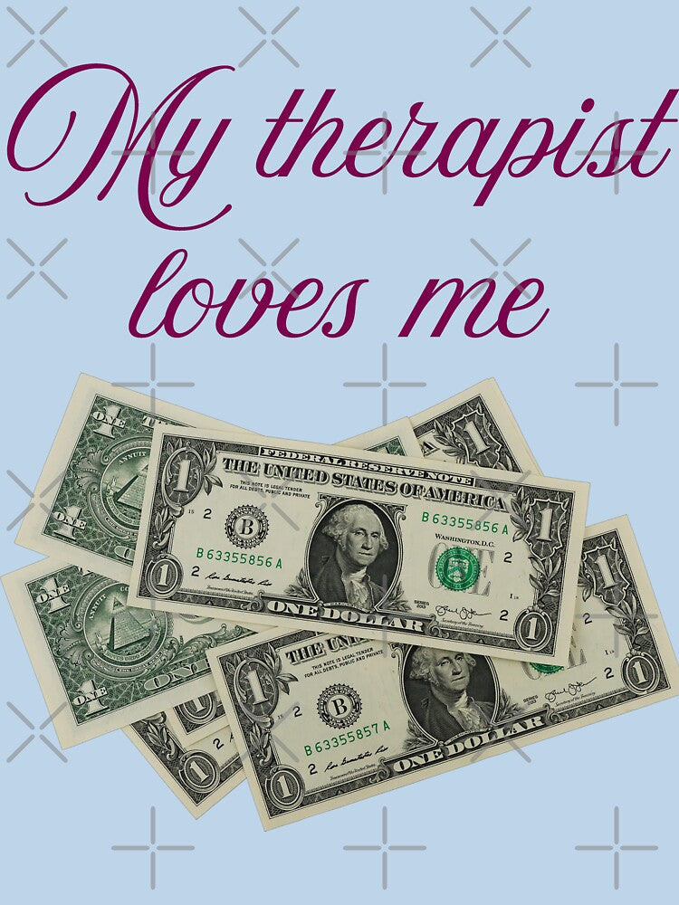 my therapist loves me by 95kinimoD