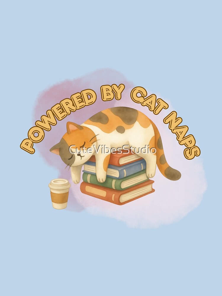 Powered By Cat Naps | Funny Cat Lover Design by CuteVibesStudio