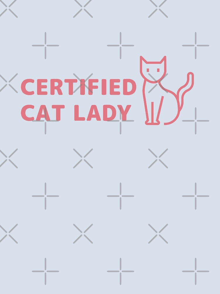 Certified Cat Lady by Creatoe