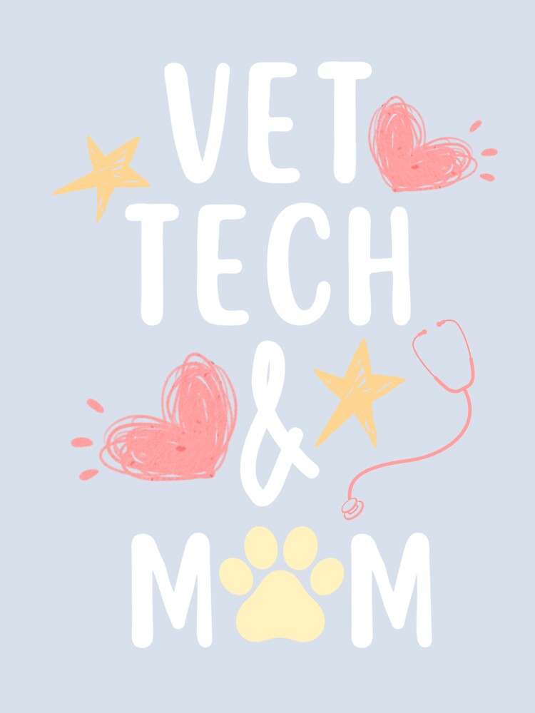 Vet tech and mom veterinary technician by AncientAccent