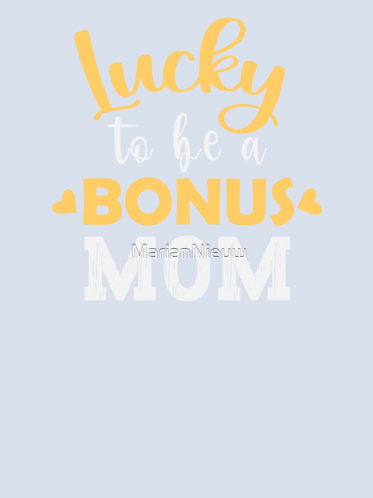 Lucky to be a Bonus Mom | Mothersday 2023 | Stepmom by InfiniteDemand