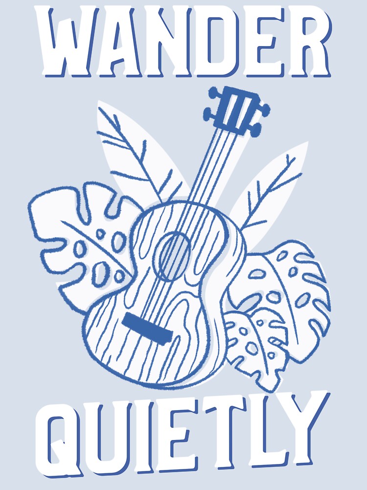 Wander Quietly Travel Solo by OLIVETEES