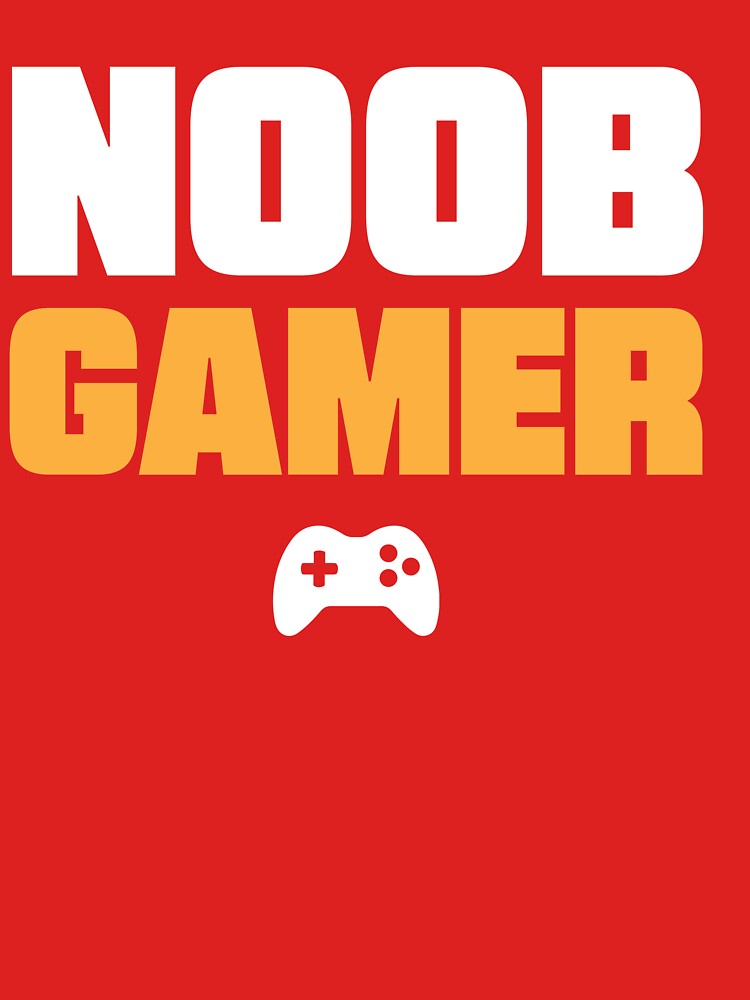 Noob Gamer by Shaikh Masudur Rahman