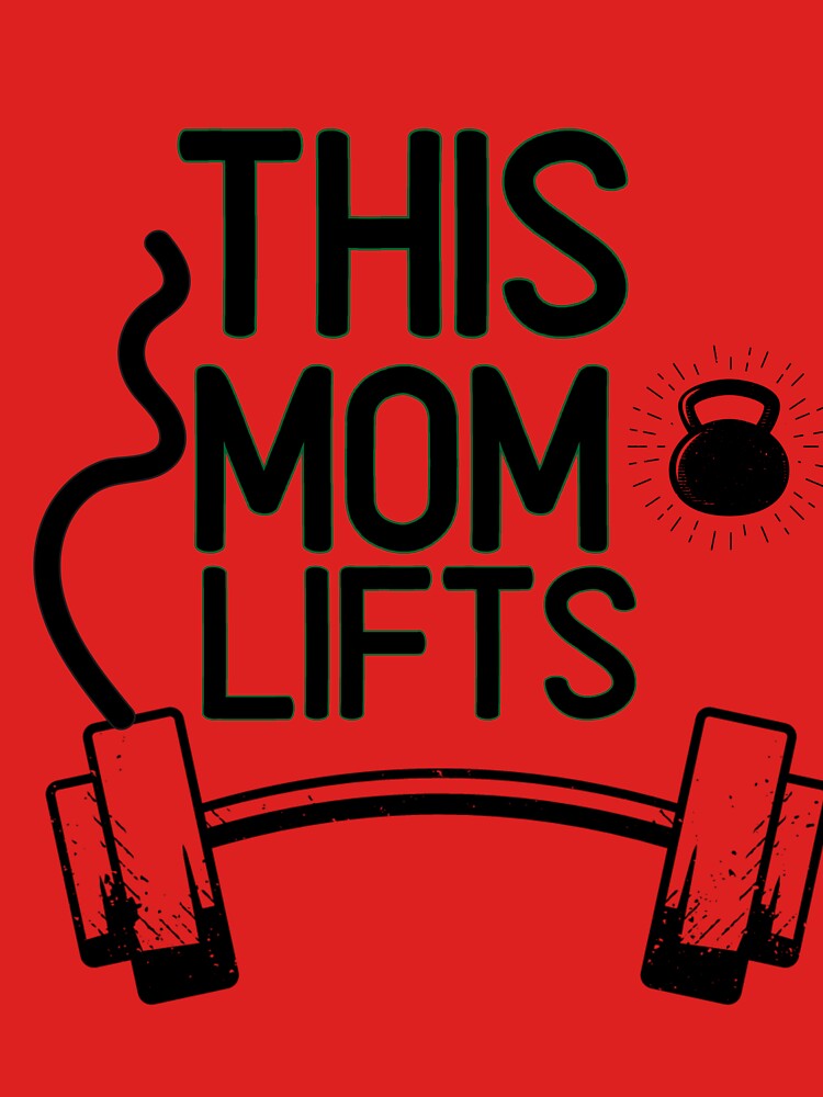 This mom lifts   - Funny Gym Quote by unique things