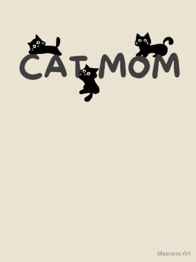 Cat Mom by Meenova Art