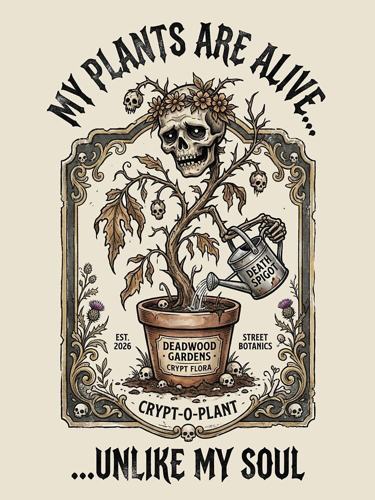 My Plants Are Alive... Unlike My Soul by DeadlyWhisper