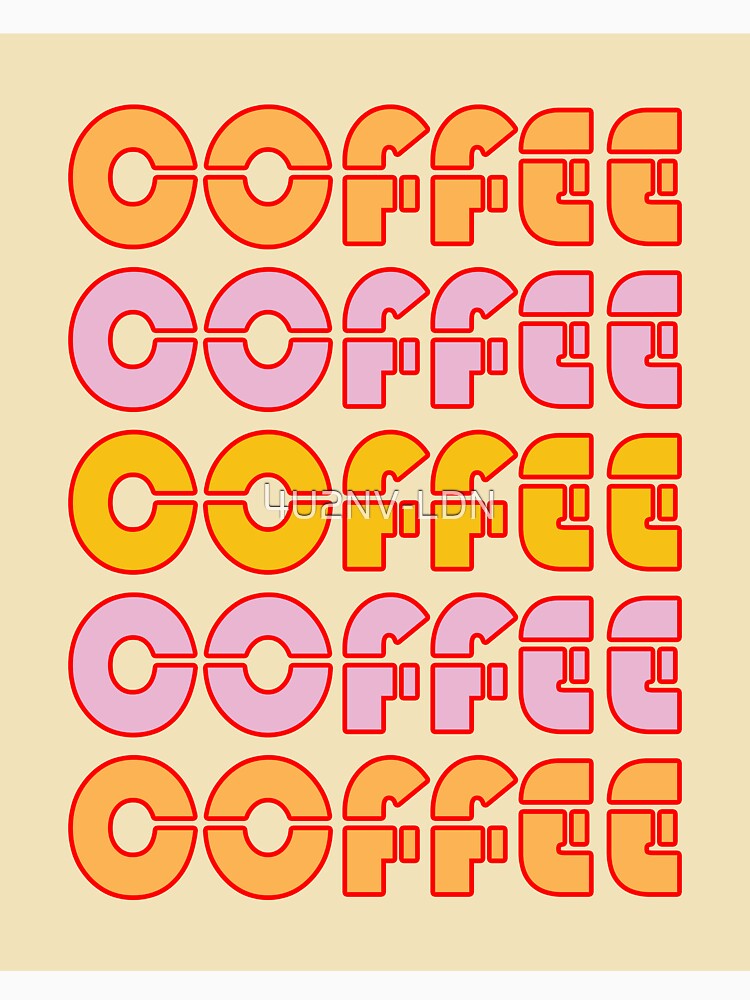 Retro Coffee For Cafes And Lovers Of The Caffeinated Beverage by 4U2NV-LDN