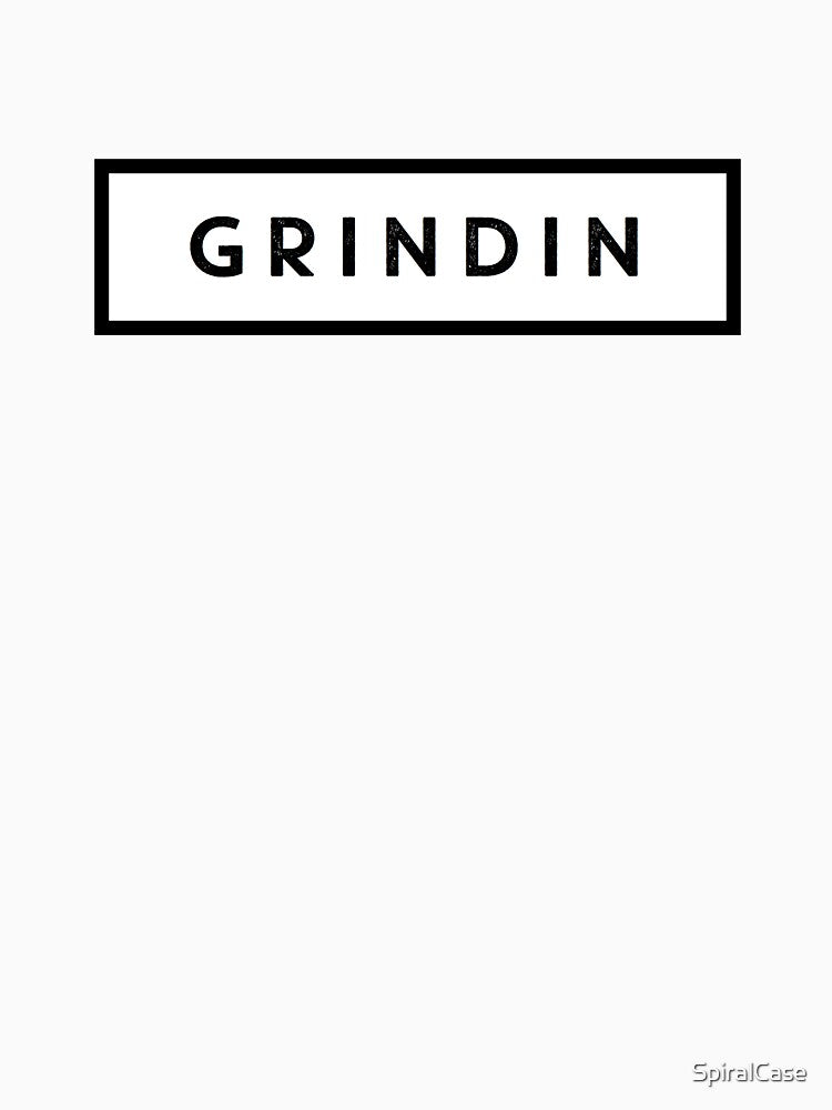 Grindin by SpiralCase