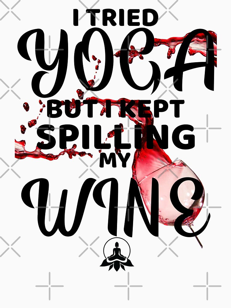 Yoga and Red Wine, Try Yoga, Fitness Fun by BitcoinBros