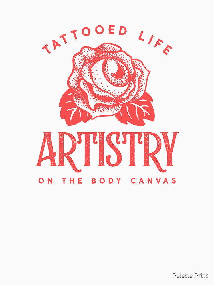 Tattooed Life - Artistry On The Body Canvas by Palette Print
