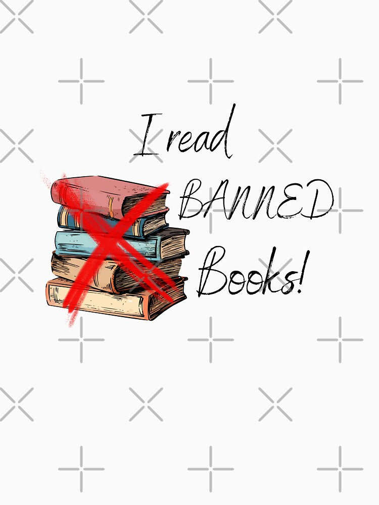 I Read Banned Books, Reader, Bookworm ,Book lover by Sukis-shop