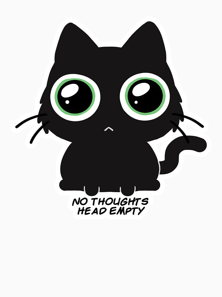 No Thoughts Head Empty Black Cat Design by neoomancer