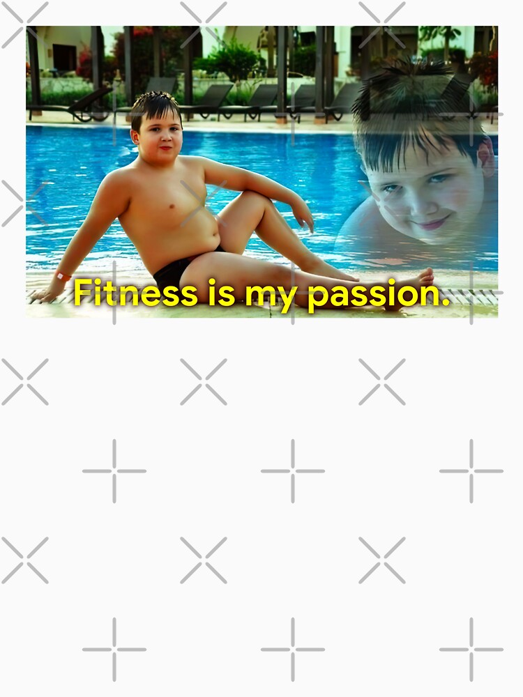HQ Fitness is My Passion Boy Meme by fomodesigns