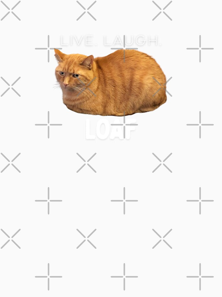 Live Laugh Loaf - White Font by HappyHippo412
