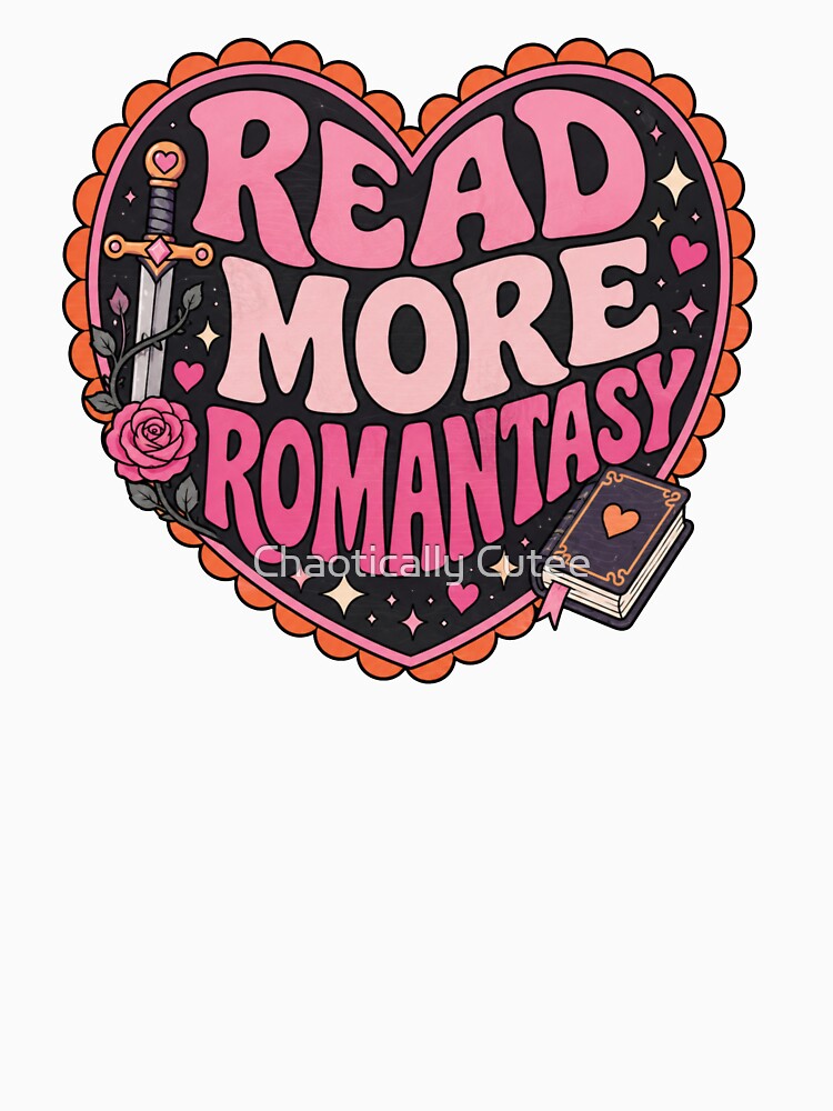 Read more romantasy - bookish by Chaotically Cutee