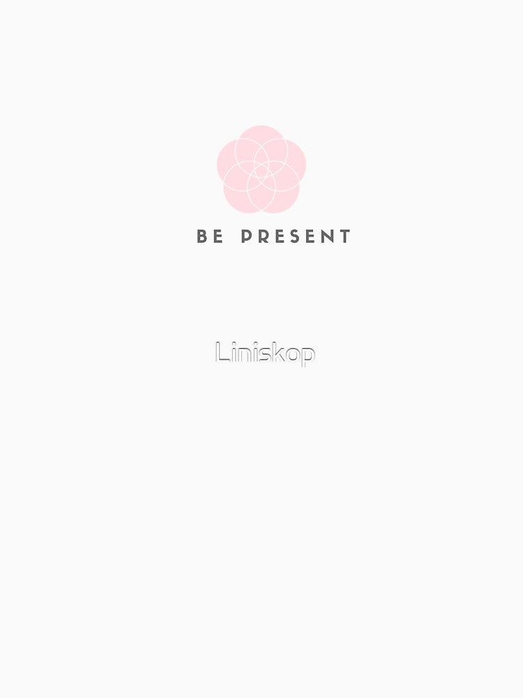 Be Present - Yoga Design by Liniskop
