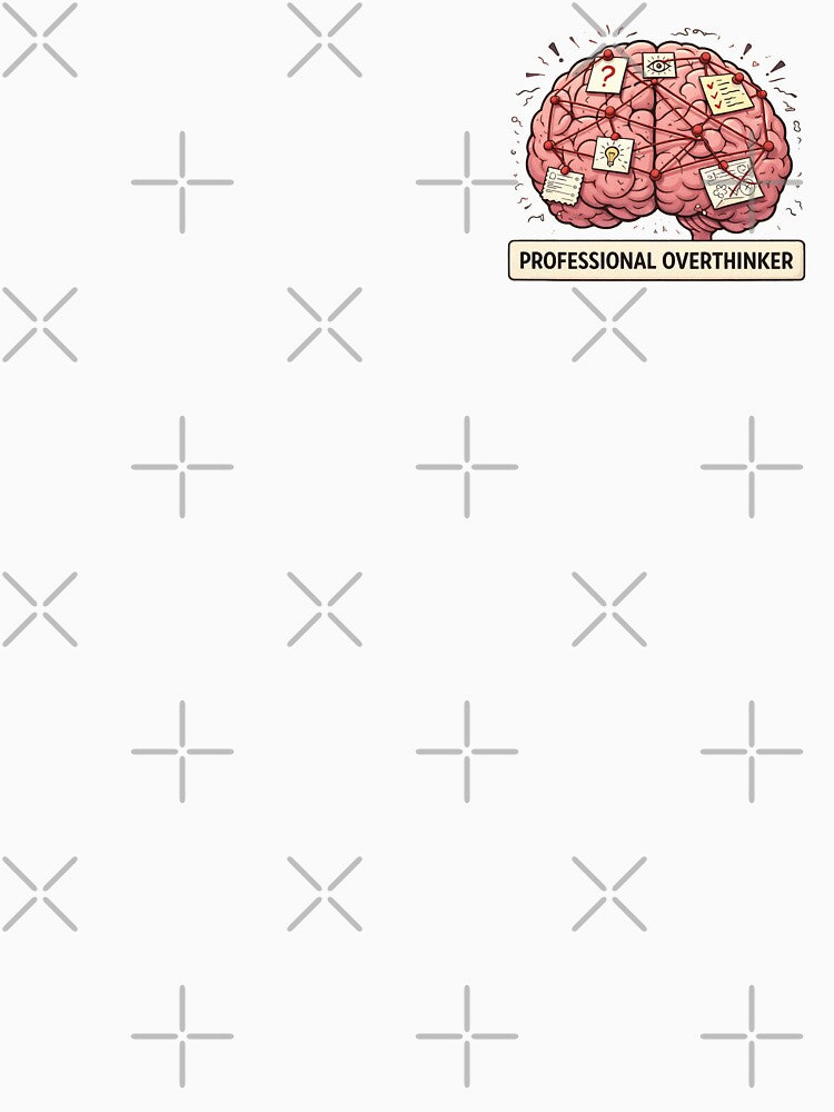 Professional Overthinker by Shirt House Arts