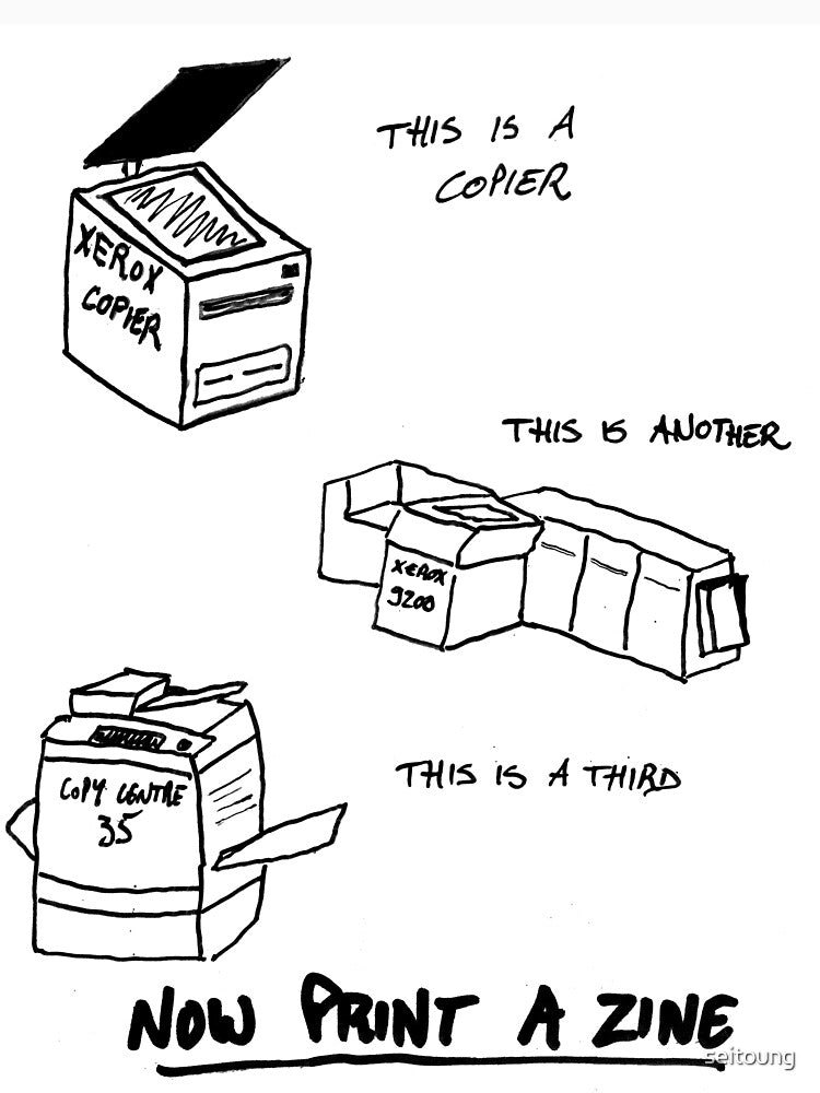 Now Print A Zine by seitoung