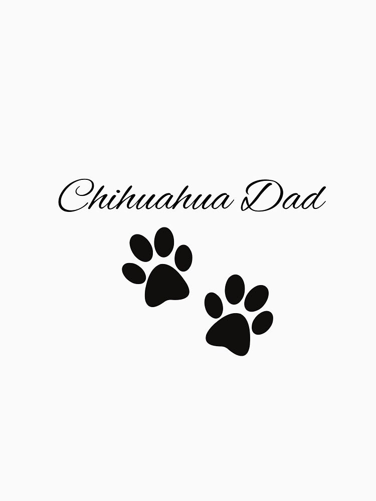 Chihuahua Dad by ChiTude