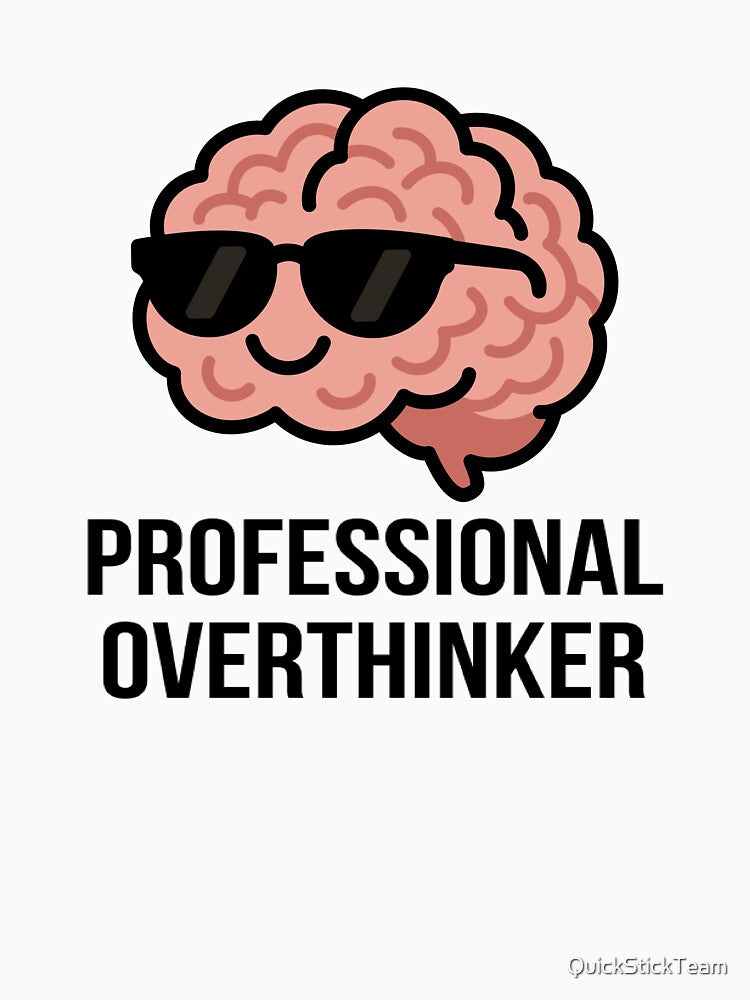 Cool Brain with Sunglasses Sticker – Professional Overthinker Funny Mental Health Meme by QuickStickTeam