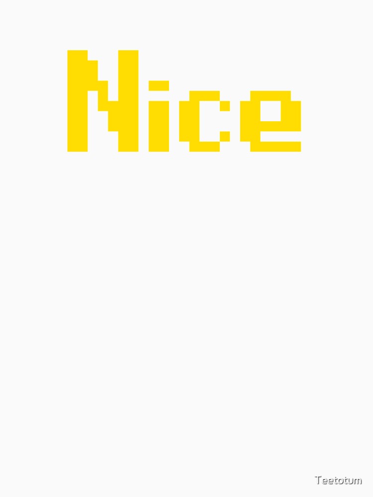 Nice by Teetotum