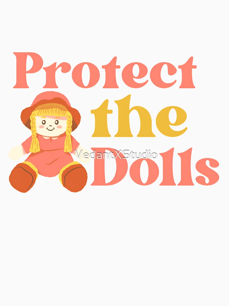 Protect The Dolls - Vintage Rag Doll Illustration by VedantXStudio