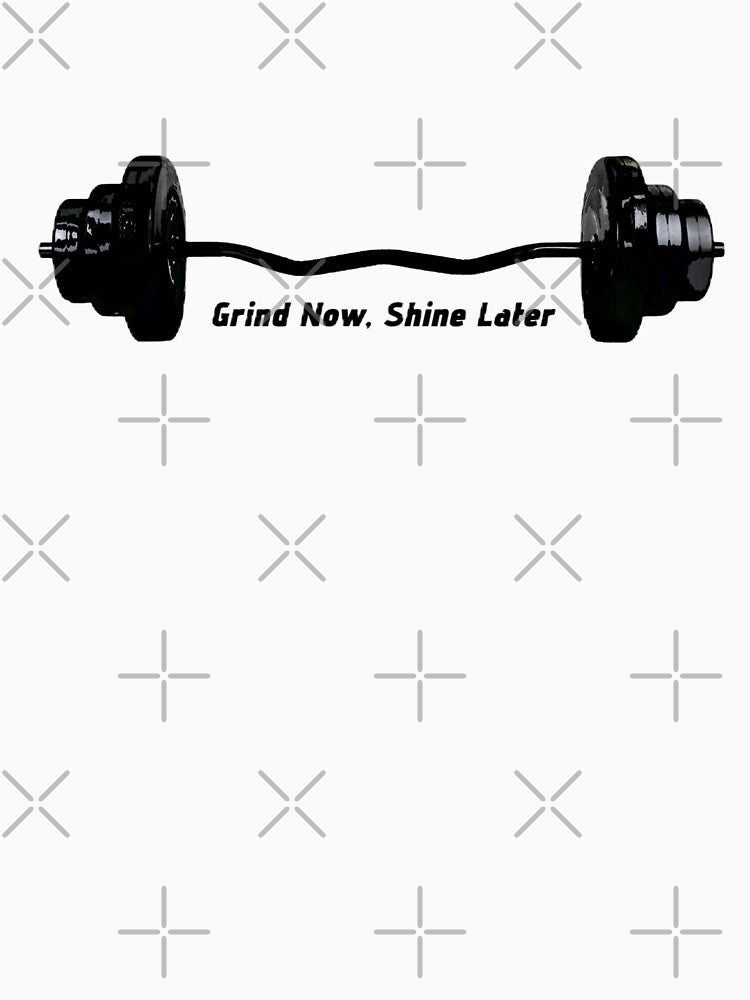 ​Grind Now Shine Later Fitness Motivation by SahmatArt