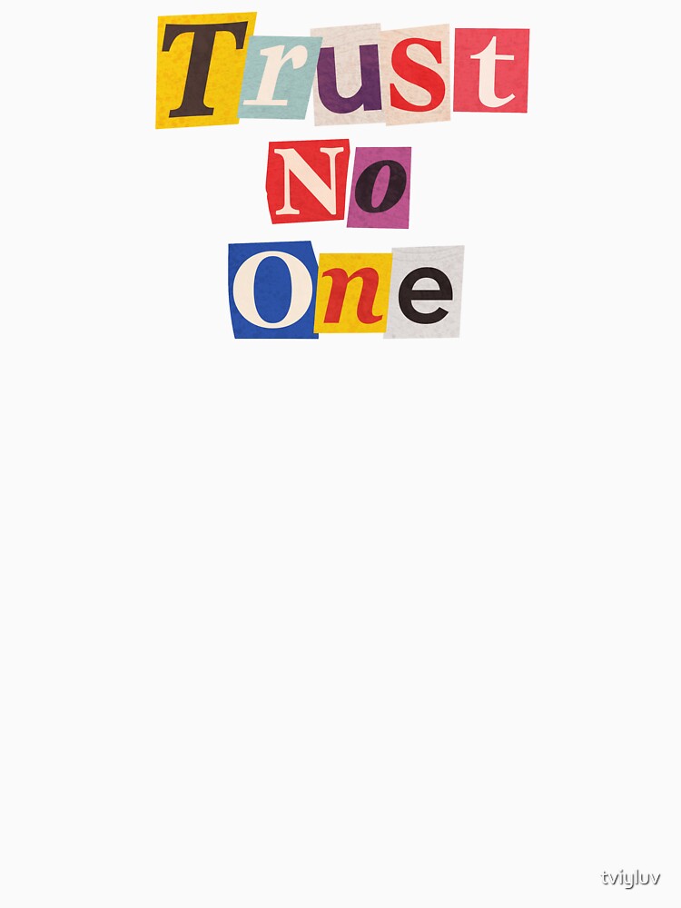 Trust No One – Cutout Collage Typography Sticker by tviyluv